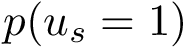 $p(u_s=1)$