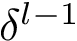 $\delta^{l-1}$